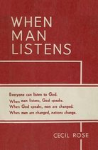 When Man Listens