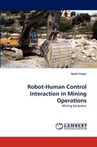 Robot-Human Control Interaction in Mining Operations