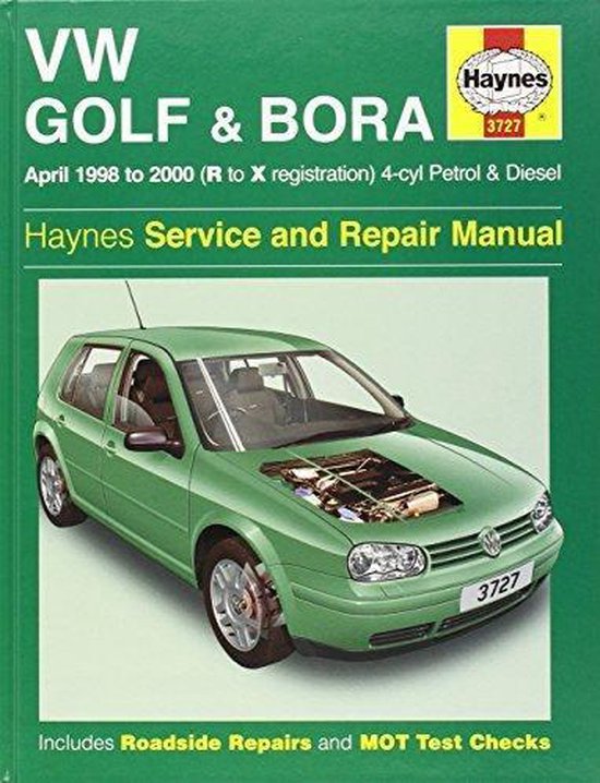 Volkswagen Golf and Bora Petrol and Diesel (1998-2000) Service and Repair Manual
