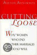 Cutting Loose
