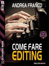 Scuola di scrittura Scrivere bene - Come fare editing