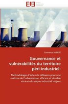 Gouvernance et vulnérabilités du territoire péri-industriel: