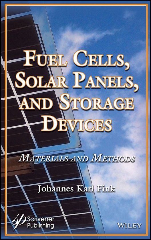 Fuel Cells, Solar Panels, and Storage Devices - cover