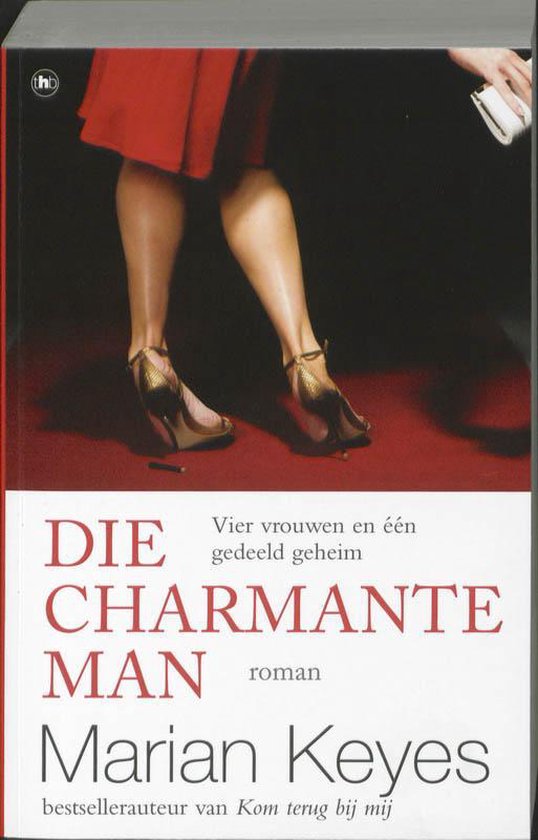 Cover van het boek 'Die charmante man' van Marian Keyes