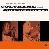 Cattin With Coltrane & Quinichette