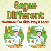 Same or Different Workbook For Kids