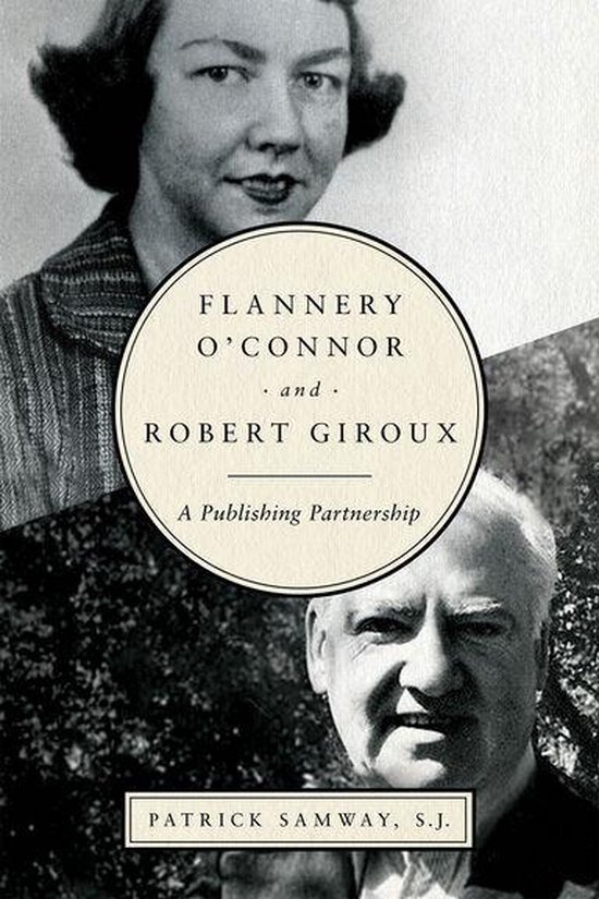 Flannery O'Connor and Robert Giroux - cover