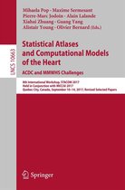Lecture Notes in Computer Science 10663 - Statistical Atlases and Computational Models of the Heart. ACDC and MMWHS Challenges