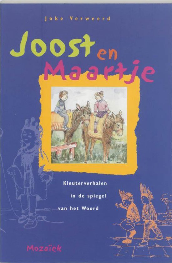 Cover van het boek 'Joost en Maartje' van Joke Verweerd