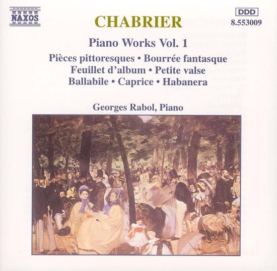 CDhoes met schilderij van een drukke, levendige menigte buiten. Titel: CHABRIER Piano Works Vol. 1 Georges Rabol, Piano.