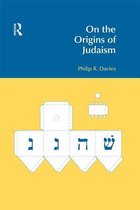 BibleWorld - On the Origins of Judaism