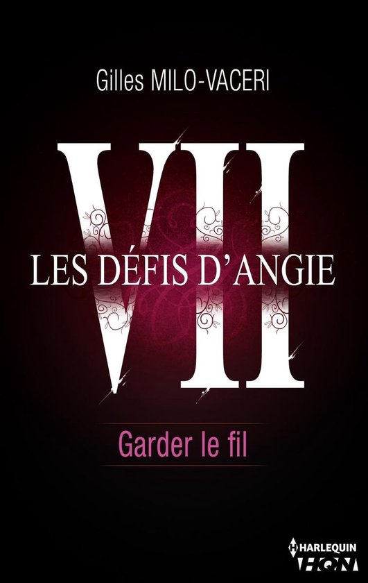 7 Les Défis Dangie Garder Le Fil Ebook Gilles Milo Vaceri 9782280300247 Boeken