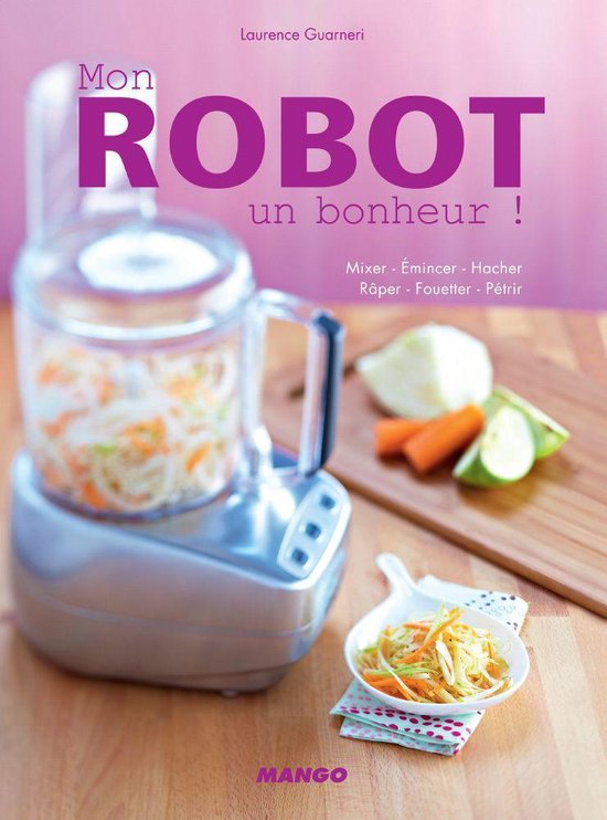 Mon robot, un bonheur ! - cover