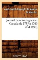 Histoire- Journal Des Campagnes Au Canada de 1755 � 1760 (�d.1890)