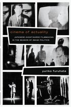 Asia-Pacific: Culture, Politics, and Society - Cinema of Actuality
