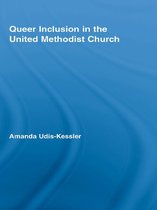 New Approaches in Sociology - Queer Inclusion in the United Methodist Church