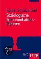 Soziologische Kommunikationstheorien