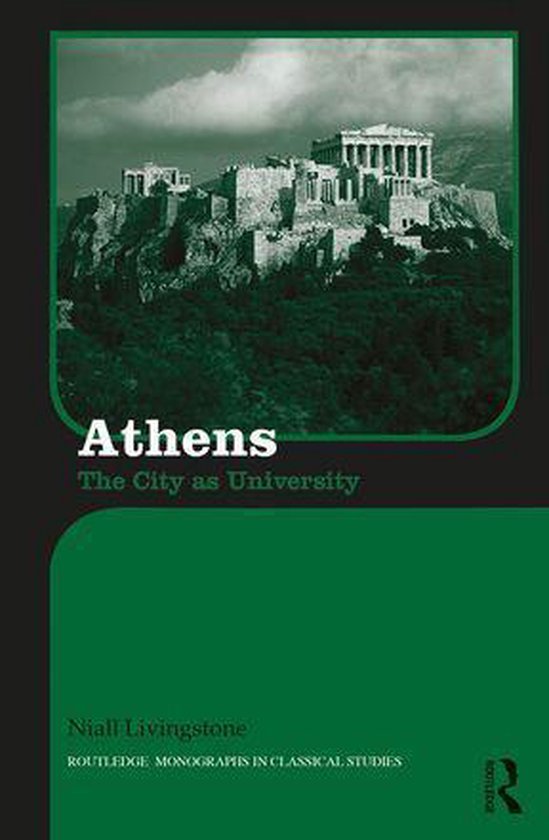 Routledge Monographs in Classical Studies - Athens - cover