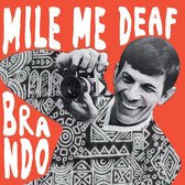 Mile Me Deaf - Brando Ep (CD)