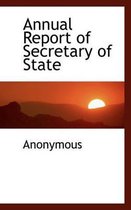 Annual Report of Secretary of State