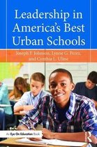 Leadership in America's Best Urban Schools