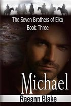 Michael (the Seven Brothers of Elko