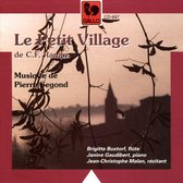 Petit Village de C.F. Ramuz: Musique de Pierre Segond