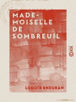 Mademoiselle de Sombreuil - Épisode de la Terreur