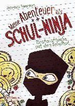 Meine Abenteuer als Schul-Ninja, Band 02