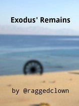 Exodus' Remains