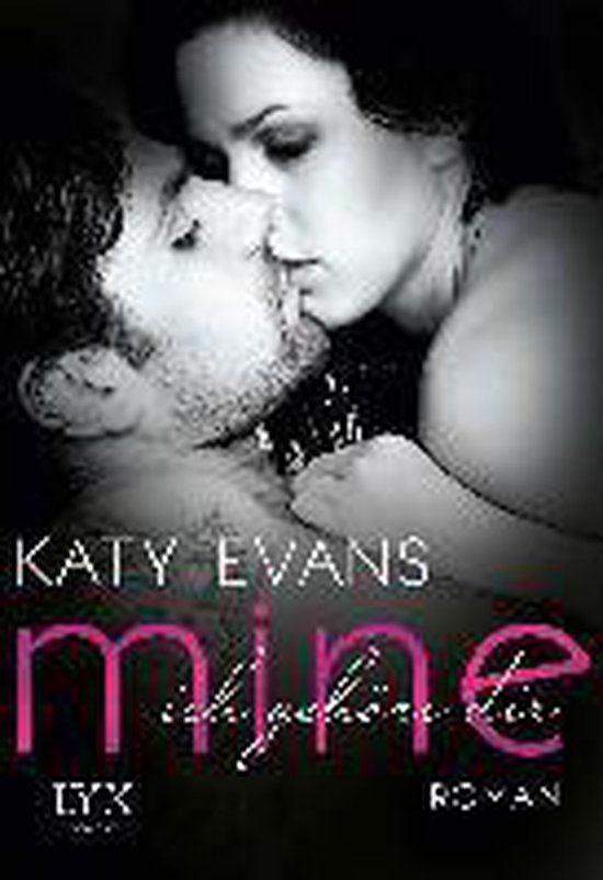 Mine - Ich gehöre dir