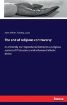 The end of religious controversy