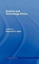 Professional Ethics- Science and Technology Ethics