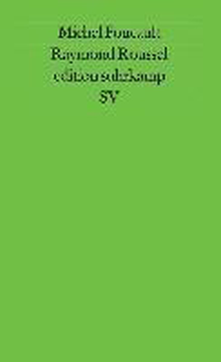 Raymond Roussel, Michel Foucault | 9783518115596 | Boeken | bol