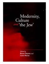 Modernity, Culture and 'The Jew'