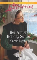 Amish Country Courtships 6 - Her Amish Holiday Suitor