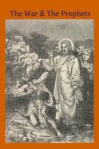 The War & The Prophets