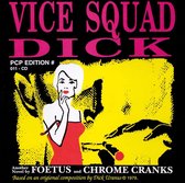 Vice Squad Dick