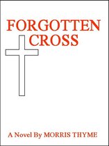 Forgotten Cross