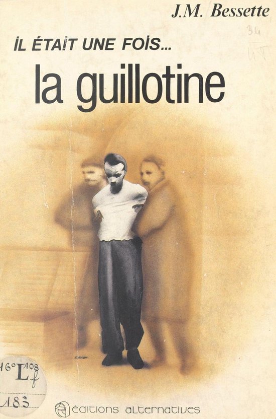 Il était une fois... la guillotine - cover