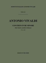 Concerti Per Vl., Archi E B.C.: In Re Min. Rv 235