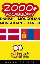 2000+ Vocabulary Danish - Mongolian