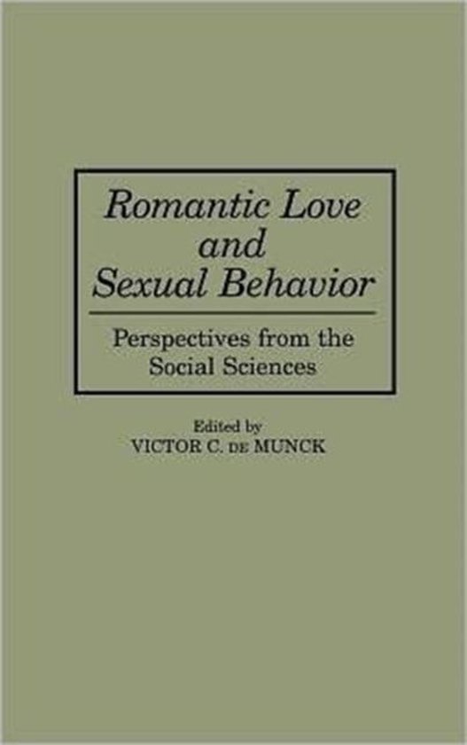 Romantic Love and Sexual Behavior - cover