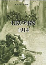 Oorlog in Beeld special 3 - Leuven 1914