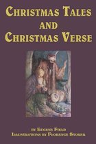 Christmas Tales and Christmas Verse