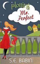 Plotting Mr. Perfect