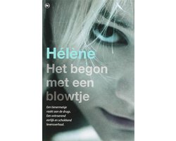 Het begon met een blowtje