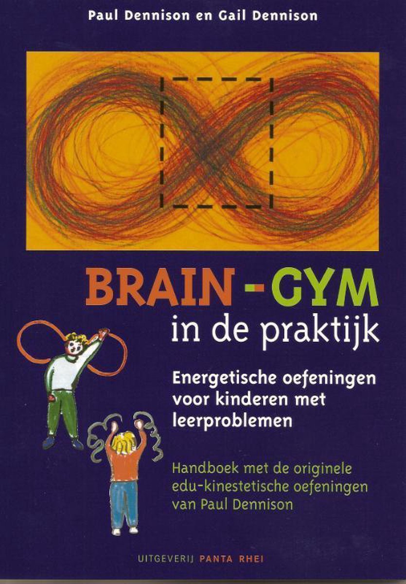 Zuidoost Meander gloeilamp Brain-Gym in de praktijk, P. Dennison | 9789076771809 | Boeken | bol.com