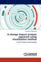 A change impact analysis approach using visualization method