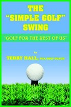The Simple Golf Swing